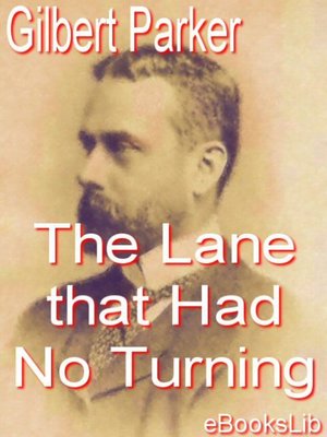 cover image of The Lane That Had No Turning